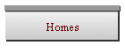 Homes