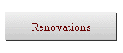 Renovations